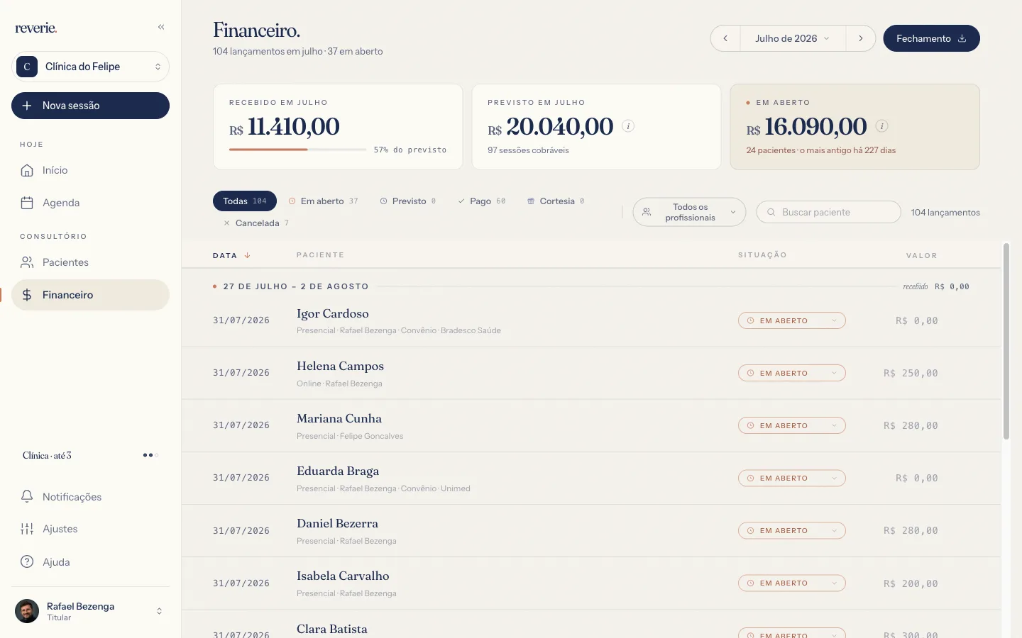A tela do Financeiro da Reverie: julho de 2026 com recebido, previsto e em aberto, e os lançamentos do mês listados por data.